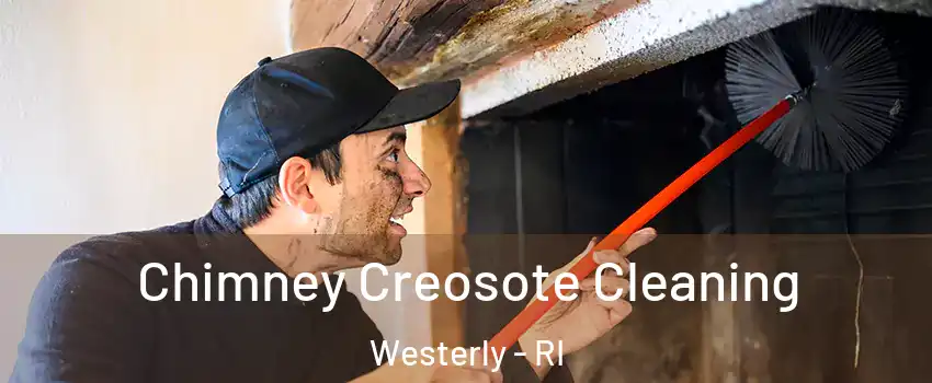  Chimney Creosote Cleaning Westerly - RI