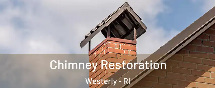  Chimney Restoration Westerly - RI