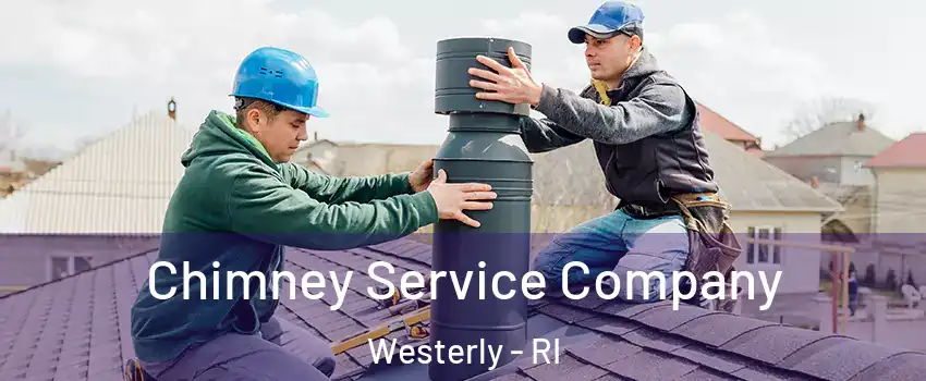  Chimney Service Company Westerly - RI