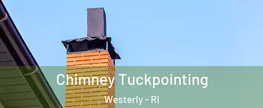  Chimney Tuckpointing Westerly - RI