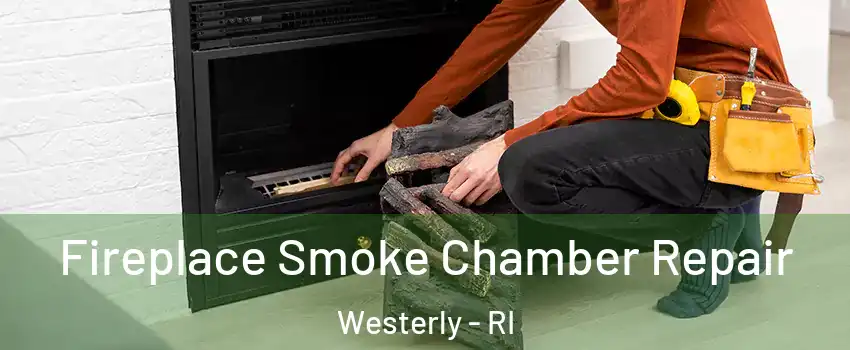  Fireplace Smoke Chamber Repair Westerly - RI